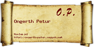 Ongerth Petur névjegykártya
